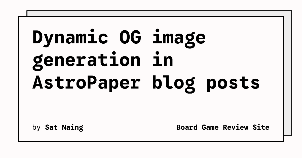 Dynamic OG image generation in AstroPaper blog posts